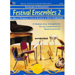         Standard of Excellence: Festival Ensembles, Buch 2 - Schlagzeug/Pauken - Bruce Pearson
    
