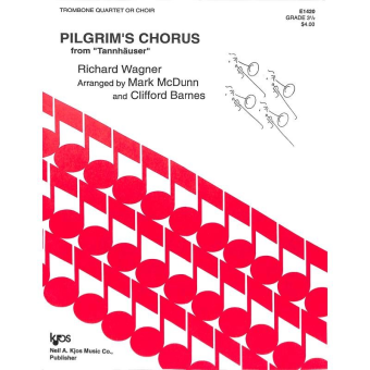 Pilgrim's Chorus (from Tannhäuser)