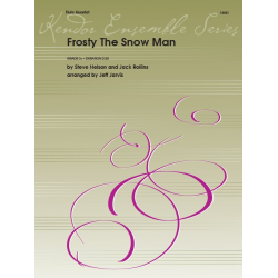         Frosty The Snow Man - Steve Nelson & Jack Rollins / Arr. Jeff Jarvis
    