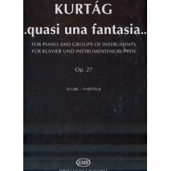         Quasi una fantasia op.27 für Klavier - György Kurtag
    
