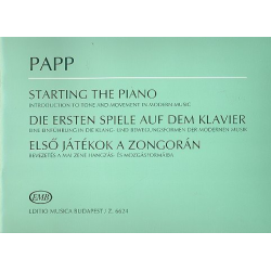         Die ersten Spiele auf dem Klavier - Lajos Papp
    