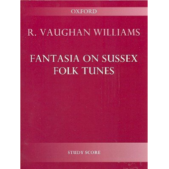 Fantasia on Sussex Folk Tunes :