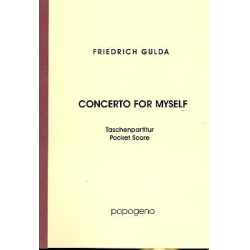        Concerto for myself : für Klavier und Orchester - Friedrich Gulda
    