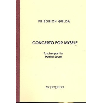 Concerto for myself : für Klavier und Orchester