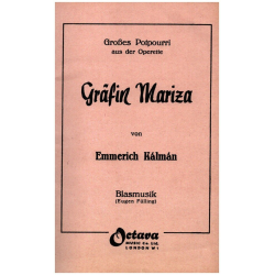         GRAEFIN MARIZA : GROSSES POTPOURRI - Emmerich Kálmán
    