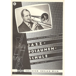         Jazz-Posaunenschule - Ernst Kugler
    