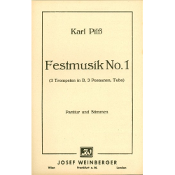         Festmusik Nr. 1 - Karl Pilss
    