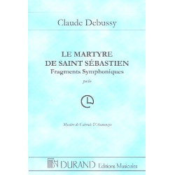         Le martyre de Saint Sébastien : - Claude Achille Debussy
    