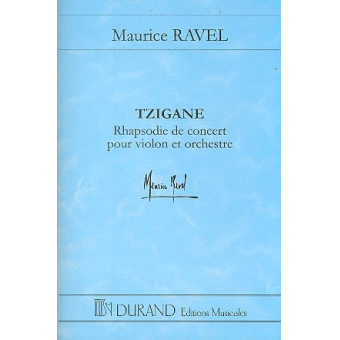 Tzigane : rhapsodie de concert