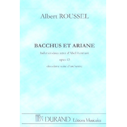         Bacchus et Ariane op.43 : - Albert Roussel
    