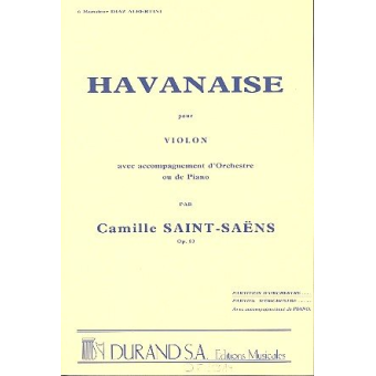Havanaise op.83 : pour violon et
