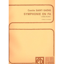         Sinfonie en fa : pour orchestre - Camille Saint-Saens
    