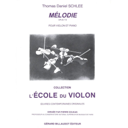         Melodie op.7b pour violon et piano - Thomas Daniel Schlee
    