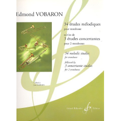         34 Études mélodiques pour trombone - Edmond Vobaron
    