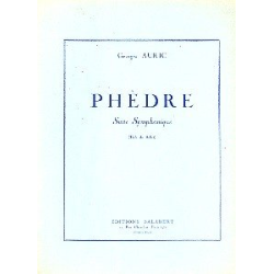         Phèdre : pour orchestre - Georges Auric
    