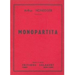         Monopartita : for orchestra - Arthur Honegger
    