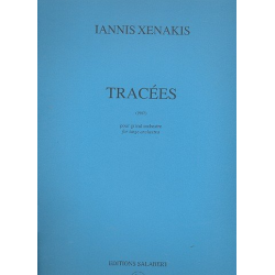         Tracées : - Yannis Xenakis
    