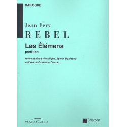         Les elemens : pour grand orchestre - Jean-Féry Rebel
    