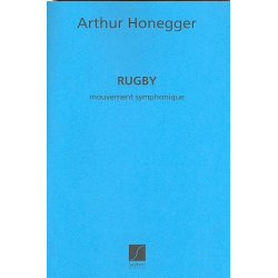         Rugby : für Orchester - Arthur Honegger
    