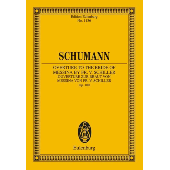 Ouvertüre zu Die Braut von Messina op.100 :