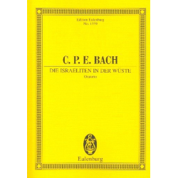         Die Israeliten in der Wüste : - Carl Philipp Emanuel Bach
    