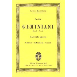         Concerto grosso g-Moll op.3,2 : - Francesco Geminiani
    