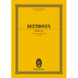         Fidelio-Ouvertüre op.72b : - Ludwig van Beethoven
    