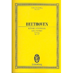         König Stephan op.117 : - Ludwig van Beethoven
    
