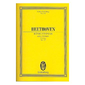 König Stephan op.117 :