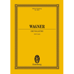         Die Walküre  (Oper) - Richard Wagner
    