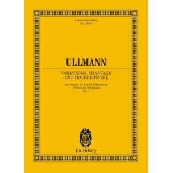         Variationen, Phantasie und Doppelfuge op.3b : - Viktor Ullmann
    