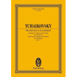         Francesca da Rimini op.32 : for - Piotr Ilich Tchaikowsky (Pyotr Peter Ilyich Iljitsch Tschaikovsky)
    