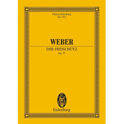         Der Freischuetz : - Carl Maria von Weber
    
