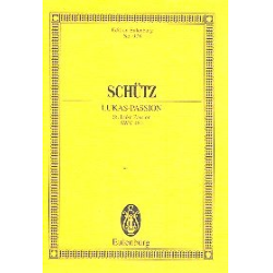         Lukaspassion : - Heinrich Schütz
    