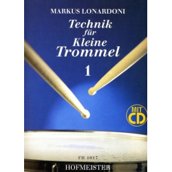         Technik für Kleine Trommel Band 1 (+CD) - Markus Lonardoni
    