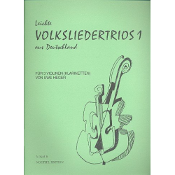         Leichte Volksliedertrios Band 1 für 3 Violinen (Klarinetten) - Traditional / Arr. Uwe Heger
    
