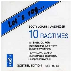         Let's rag... Begleit-CD für die Instrumente Saxophon, Klarinette, Trompete, Posaune, Waldhorn - Uwe Heger
    