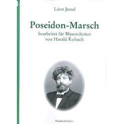         Poseidon-Marsch : - Leon Jessel
    