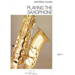         Playing the Saxophone vol.3 - Jean-Marie Londeix
    