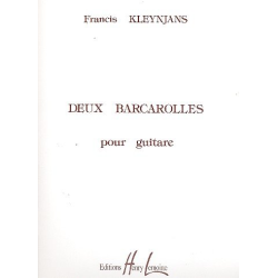         2 Barcarolles Op. 60 pour guitare - Francis Kleynjans
    