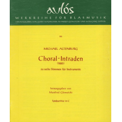         Choralintraden (1620) - Michael Altenburg / Arr. Manfred Glowatzki
    