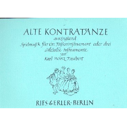         Alte Kontratänze aus England - Diverse / Arr. Karl Heinz Taubert
    
