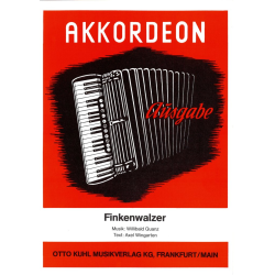         Finkenwalzer - Einzelausgabe Akkordeon - Willibald Quanz / Arr. Paul Meinhold
    