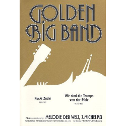         Rucki Zucki / Wir sind die Tramps von der Pfalz - Willi Görsch / Arr. Gerd Schmidt
    