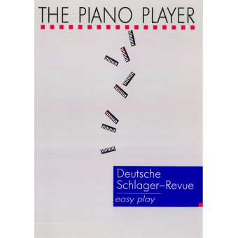 The Piano Player - Deutsche Schlager-Revue