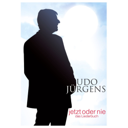         Udo Jürgens - Jetzt oder nie (Das Liederbuch) - Udo Jürgens
    