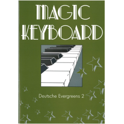         Magic Keyboard - Deutsche Evergreens 2 - Diverse / Arr. Eddie Schlepper
    
