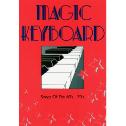         Magic Keyboard - Songs of the 60's - 70's - Diverse / Arr. Eddie Schlepper
    