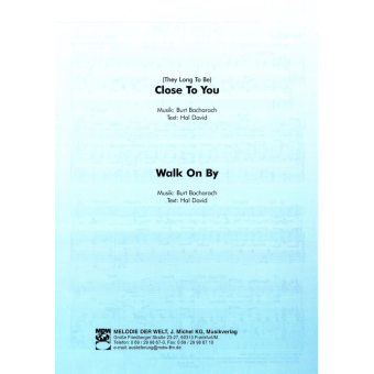 Close to you (They Long To Be) / Walk on by - Einzelausgabe Klavier (PVG)
