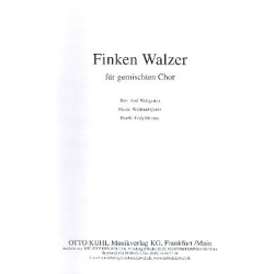         Finkenwalzer für gem Chor (SATB Chorpartitur) - Willibald Quanz
    